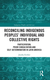 Abbildung von: Reconciling Indigenous Peoples' Individual and Collective Rights - Routledge