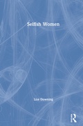 Cover: Selfish Women - Routledge