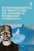 Bild: Victor Frankenstein, the Monster and the Shadows of Technology - Routledge