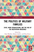 Cover: The Politics of Military Families - Routledge