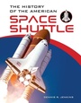 Cover: The History of the American Space Shuttle - Schiffer Publishing Ltd