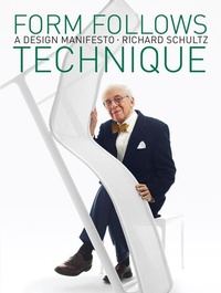 Enlarge image Cover: Form Follows Technique - Schiffer Publishing Ltd