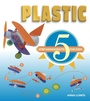 Cover: Plastic - Schiffer Publishing Ltd