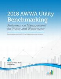Enlarge image Cover: 2018 AWWA Utility Benchmarking - American Water Works Association,US