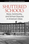 Cover: Shuttered Schools - Information Age Publishing