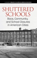 Cover: Shuttered Schools - Information Age Publishing