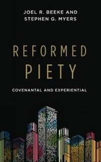 Enlarge image Cover: Reformed Piety - Evangelical Press