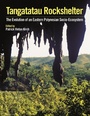 Cover: Tangatatau Rockshelter - Cotsen Institute of Archaeology
