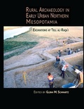 Cover: Rural Archaeology in Early Urban Northern Mesopotamia - Cotsen Institute of Archaeology