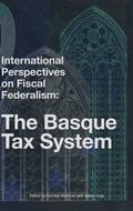Cover: International Perspectives on Fiscal Federalism - Center for Basque Studies Press