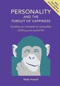 Cover: Personality and the Pursuit of Happiness - The Personality Revolution