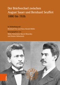 Cover: Der Briefwechsel zwischen August Sauer und Bernhard Seuffert 1880 bis 1926 - B&ouml;hlau