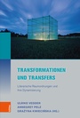 Cover: Transformationen und Transfers - Böhlau