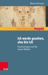 Enlarge image Cover: Ich werde gesehen, also bin ich - Vandenhoeck & Ruprecht