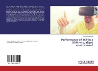 Abbildung von: Performance of TCP in a KVM virtualized environment - LAP Lambert Academic Publishing