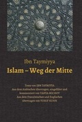 Cover: Islam - Weg der Mitte - tredition