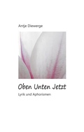 Cover: Oben Unten Jetzt - BoD - Books on Demand