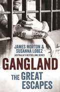Cover: Gangland: The Great Escapes - Simon + Schuster LLC