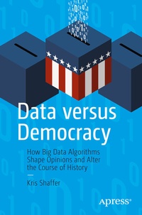Abbildung von: Data versus Democracy - Apress