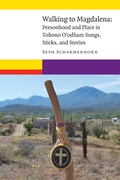 Cover: Walking to Magdalena - University of Nebraska Press