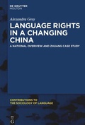 Cover: Language Rights in a Changing China - De Gruyter Mouton
