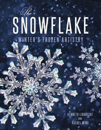 Abbildung von: The Snowflake - Voyageur Press