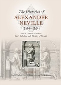 Cover: The Histories of Alexander Neville (1544-1614) - De Gruyter