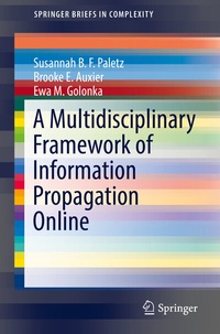 Abbildung von: A Multidisciplinary Framework of Information Propagation Online - Springer