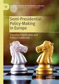 Cover: Semi-Presidential Policy-Making in Europe - Palgrave Macmillan