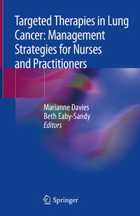 Abbildung von: Targeted Therapies in Lung Cancer: Management Strategies for Nurses and Practitioners - Springer