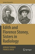 Cover: Edith and Florence Stoney, Sisters in Radiology - Springer
