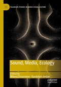 Cover: Sound, Media, Ecology - Palgrave Macmillan