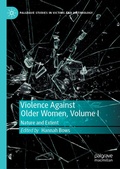 Cover: Violence Against Older Women, Volume I - Palgrave Macmillan