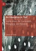Cover: An Education in 'Evil' - Palgrave Macmillan