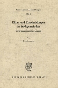 Abbildung von: Eliten und Entscheidungen in Stadtgemeinden. - Duncker & Humblot