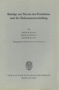 Abbildung von: Beiträge zur Theorie der Produktion und der Einkommensverteilung. - Duncker & Humblot