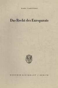 Abbildung von: Das Recht des Europarats. - Duncker & Humblot