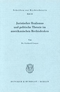 Abbildung von: Juristischer Realismus und politische Theorie im amerikanischen Rechtsdenken. - fibre
