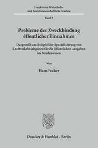 Abbildung von: Probleme der Zweckbindung öffentlicher Einnahmen. - fibre