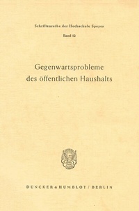 Abbildung von: Gegenwartsprobleme des öffentlichen Haushalts. - Duncker & Humblot