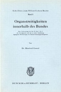 Abbildung von: Organstreitigkeiten innerhalb des Bundes. - fibre