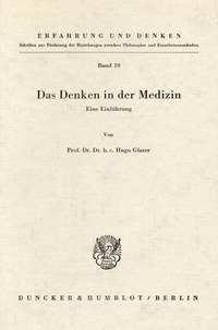 Abbildung von: Das Denken in der Medizin. - Duncker & Humblot