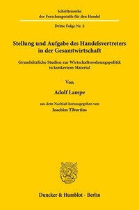 Abbildung von: Stellung und Aufgabe des Handelsvertreters in der Gesamtwirtschaft. - Duncker & Humblot