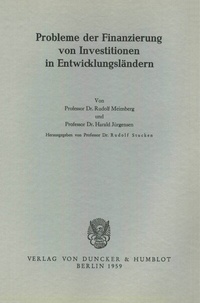 Abbildung von: Probleme der Finanzierung von Investitionen in Entwicklungsländern. - Duncker & Humblot