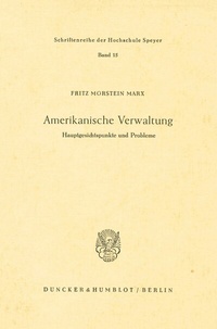 Abbildung von: Amerikanische Verwaltung. - Duncker & Humblot