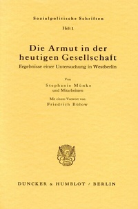 Abbildung von: Die Armut in der heutigen Gesellschaft. - Duncker & Humblot