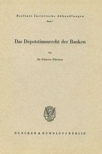 Abbildung von: Das Depotstimmrecht der Banken. - Duncker & Humblot