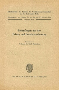 Abbildung von: Rechtsfragen aus der Privat- und Sozialversicherung. - Duncker & Humblot