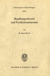 Abbildung von: Handlungstheorie und Freiheitsantinomie. - Duncker & Humblot