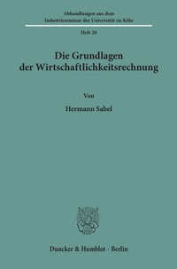 Abbildung von: Die Grundlagen der Wirtschaftlichkeitsrechnung. - fibre